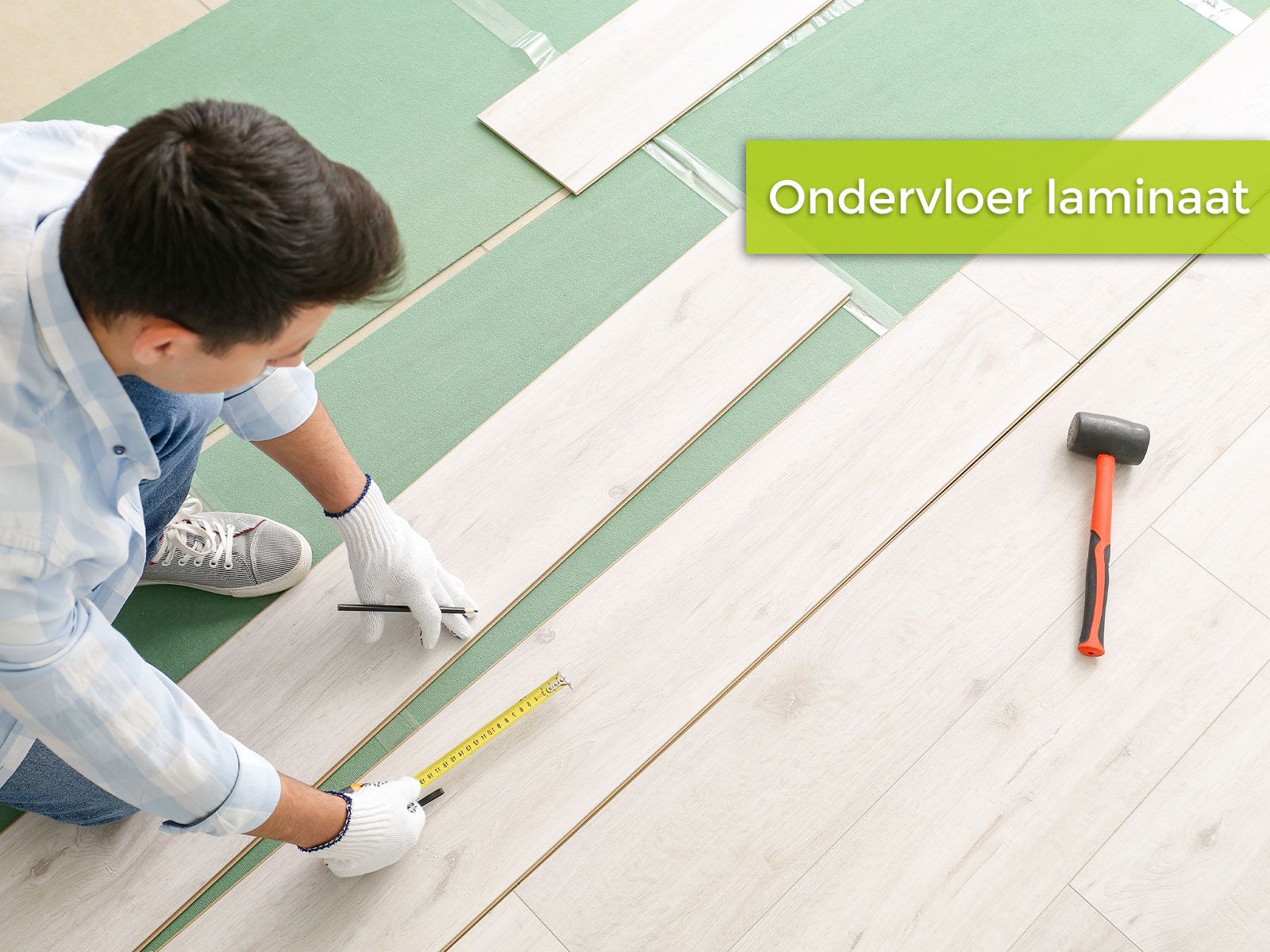 embargo Bekwaamheid verkoper Ondervloer laminaat - Vloerloods.nl - Vloerloods.nl