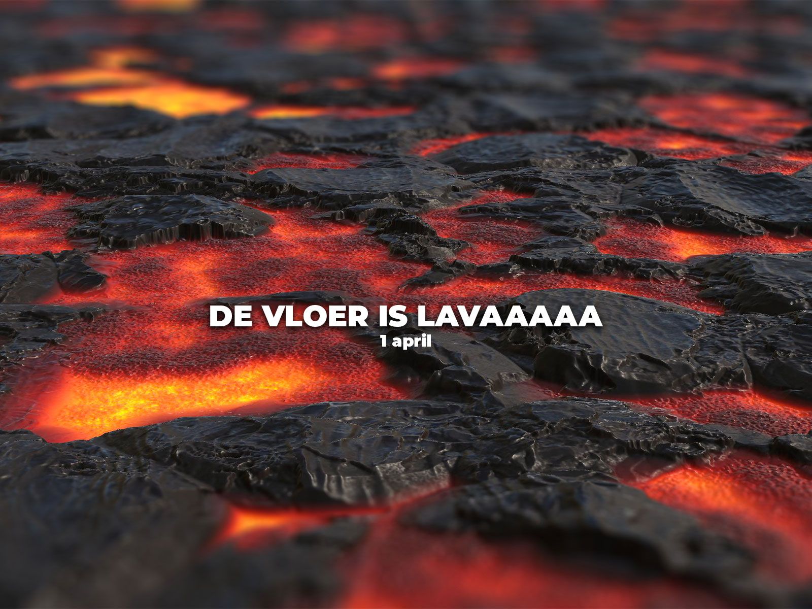 De vloer is lava 1 april grap 2022